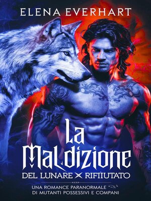 cover image of La Maledizione del Lunare Rifiutato